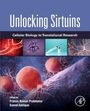 "Unlocking Sirtuins: Cellular Biology to Translational Research". Bearbeitet von Pranav Kumar Prabhakar, Sumel Ashique. Strukturillustration.