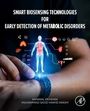 "Smart Biosensing Technologies for Early Detection of Metabolic Disorders" steht oben. Darunter eine technische Illustration eines menschlichen Körpers.