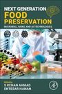 "Next Generation Food Preservation: Microbial, Nano, and AI Technologies" von S. Rehan Ahmad und Entesar Hanan. Wissenschaftler mit Pipette.