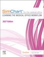 "SimChart for the medical office. Learning the Medical Office Workflow. 2027 Edition. Evolve® Access Code Inside."