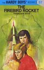 Franklin W Dixon: Hardy Boys 57: The Firebird Rocket, Buch