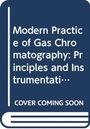 Eugene F. Barry: Barry, E: Modern Practice of Gas Chromatography, Buch