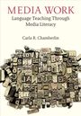 Carla R. Chamberlin: Media Work, Buch