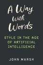 John Marsh: A Way With Words, Buch