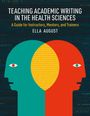 Ella August: Teaching Academic Writing in the Health Sciences, Buch