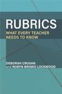Text: "RUBRICS: WHAT EVERY TEACHER NEEDS TO KNOW" von Deborah Crusan und Robyn Brinks Lockwood. Hintergrund geometrisch.