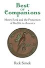 „Best of Companions: Henry Ford and the Protection of Birdlife in America“ von Rick Simek. Emblem eines Vogels.