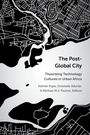 The Post-Global City, Buch