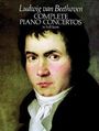 Ludwig van Beethoven (1770-1827): Beethoven, L: Complete Piano Concertos in Full Score, Noten