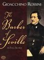 Gioacchino Rossini (1792-1868): Rossini, G: Barber of Seville in Full Score, Noten
