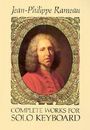 Jean Philippe Rameau (1683-1764): Comp Works For Solo Keyboard, Noten