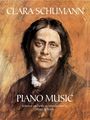 Clara Schumann (1819-1896): Clara Schumann Piano Music, Noten