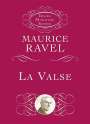Maurice Ravel: La Valse, Buch