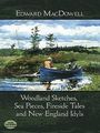 Edward MacDowell (1860-1908): Woodland Sketches Sea Pieces F, Noten