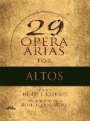 : 29 Opera Arias For Altos, Buch