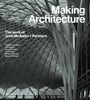 : Making Architecture: The work of John McAslan + Partners, Buch
