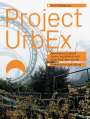Ikumi Nakamura: Project UrbEx, Buch