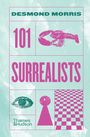 Desmond Morris: 101 Surrealists, Buch
