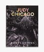 Judy Chicago: Judy Chicago: Revelations, Buch