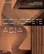 Texte: "Justin Zhuang", "Brutalist and Modernist Buildings That Shaped a Continent", "Concrete Asia". Hintergrund: Betonstruktur.