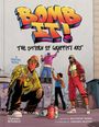 Titel: "Bomb It! The Story of Graffiti Art". Darunter drei Personen beim Sprayen. Farbenfroh und dynamisch. Grafiknovelle.