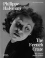 Oliver Halsman Rosenberg: Philippe Halsman: The French Crate, Buch