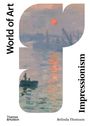 Belinda Thomson: Impressionism, Buch