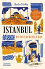 Charles Fitzroy: Istanbul on Five Kurush a Day, Buch