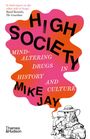 Mike Jay: High Society, Buch