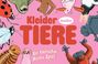 Catherine Ard: Kleider machen Tiere, SPL