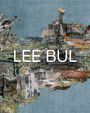 Lee Bul: Lee Bul, Buch
