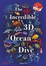 "The Incredible 3D Ocean Dive" steht groß. Bunte Meerestiere und "WITH 3D GLASSES" in einem roten Kreis oben rechts.