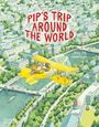 Fanny Joly: Pip's Trip Around the World, Buch