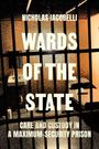 Nick Iacobelli: Wards of the State, Buch