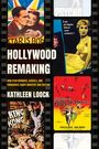 Kathleen Loock: Hollywood Remaking, Buch
