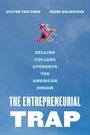 Text: "Victor Tan Chen Jesse Goldstein Selling College Students the American Dream The Entrepreneurial Trap."  
Illustration: Ein fliegendes Spielzeug-Pferd am Himmel.