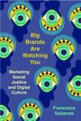 Francesca Sobande: Big Brands Are Watching You, Buch