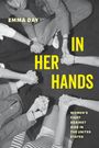 Emma Day: In Her Hands, Buch