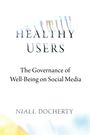 Niall Docherty: Healthy Users, Buch