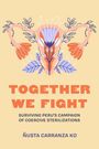 Nusta Carranza Ko: Together We Fight, Buch
