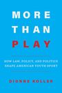 Dionne Koller: More Than Play, Buch