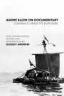Andre Bazin: Andre Bazin on Documentary, Buch