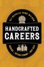 Eli Revelle Yano Wilson: Handcrafted Careers, Buch