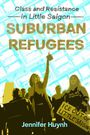 Jennifer Huynh: Suburban Refugees, Buch