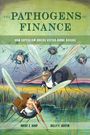 Brent Z. Kaup: The Pathogens of Finance, Buch