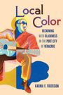 Karma F Frierson: Local Color, Buch
