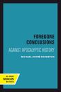 Michael Andre Bernstein: Foregone Conclusions, Buch