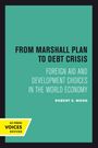 Robert E. Wood: From Marshall Plan to Debt Crisis, Buch