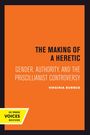Virginia Burrus: The Making of a Heretic, Buch