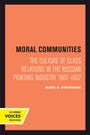 Mark D. Steinberg: Moral Communities, Buch